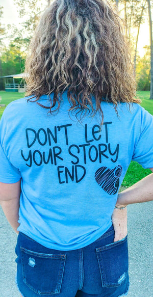 Don't let your story end