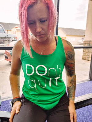 Don't Quit